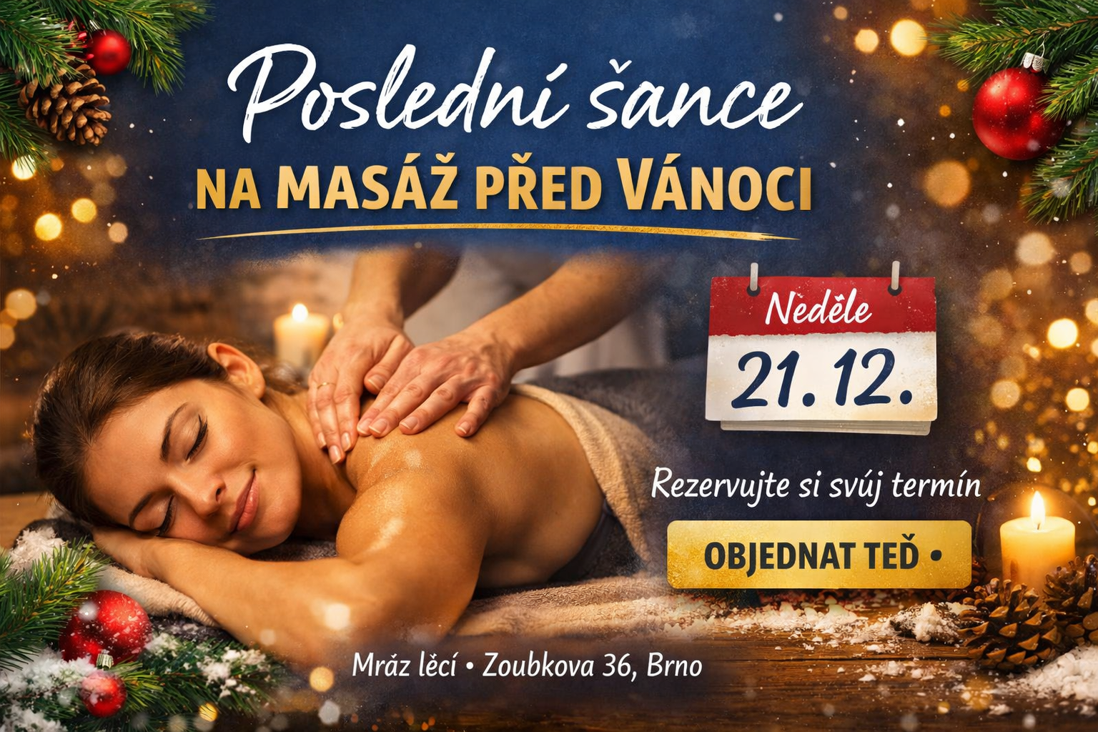 Chcete stihnout pořádnou masáž ještě do Vánoc?